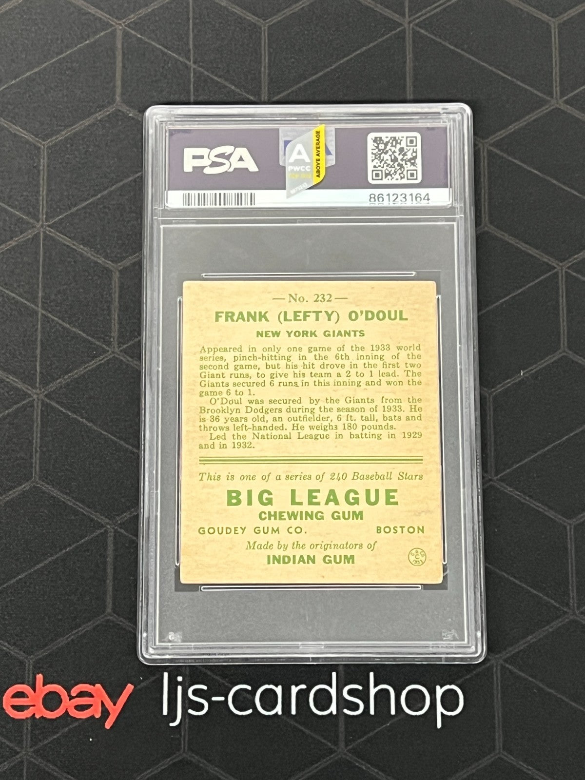 1933 Goudey Lefty O'Doul RC #232 PSA 3.5 J1